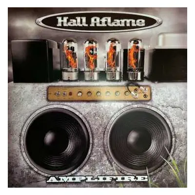 LP Hall Aflame: Amplifire CLR | LTD