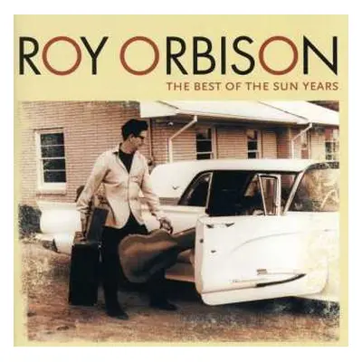 CD Roy Orbison: The Best Of The Sun Years