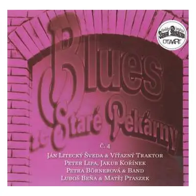 CD Various: Blues Ze Staré Pekárny Č.4