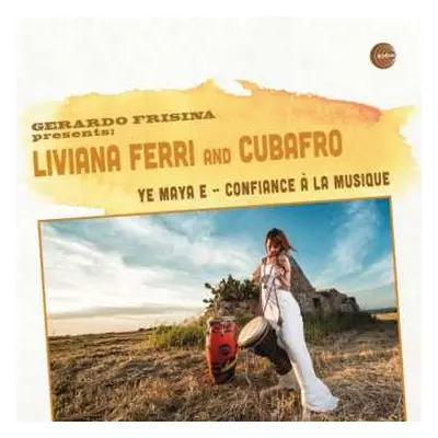 LP Gerardo Frisina: Ye Maya E / Confiance à la Musique