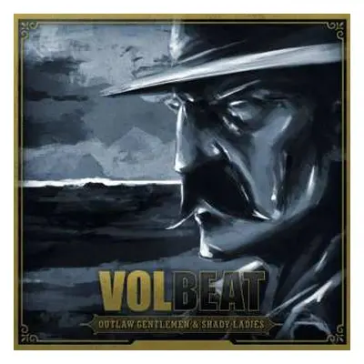 CD Volbeat: Outlaw Gentlemen & Shady Ladies