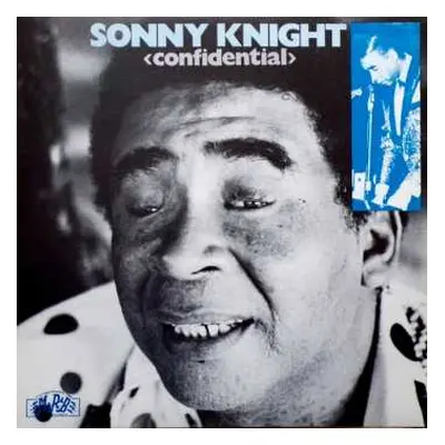 LP Sonny Knight: Confidential