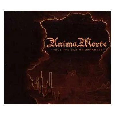 CD Anima Morte: Face The Sea Of Darkness DIGI