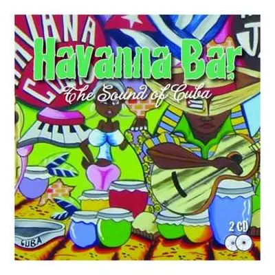 CD Various: Havanna Bar-the Sound Of Cuba