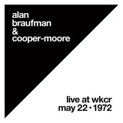 LP Alan Braufman: Live at WKCR, May 22, 1972 LTD