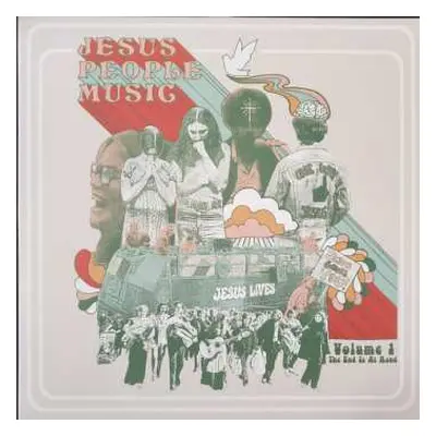 LP Various: Jesus People Music Vol. 1: The End is At Hand LTD | CLR