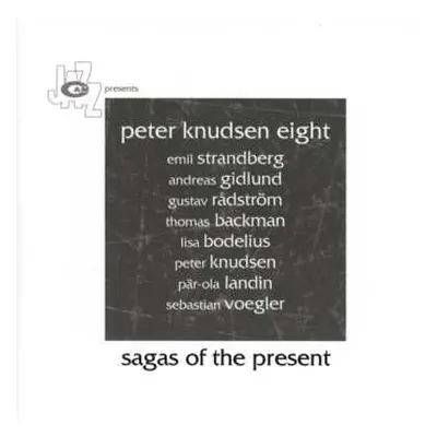 CD Peter Knudsen: Sagas Of The Present