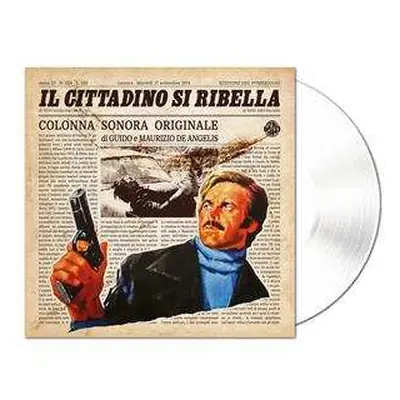 LP Guido And Maurizio De Angelis: Il Cittadino Si Ribella (Original Motion Picture Soundtrack) L