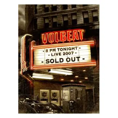 2DVD Volbeat: 8 PM Tonight - Live 2007 - SOLD OUT