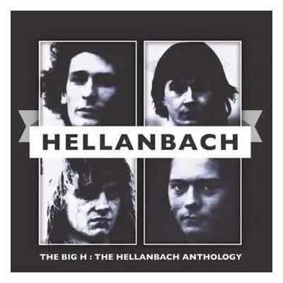 2LP Hellanbach: The Big H: The Hellanbach Anthology LTD | CLR