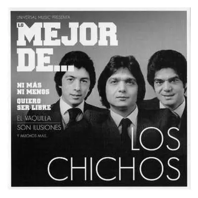 CD Los Chichos: Lo Mejor De... Los Chichos