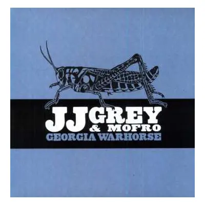 LP JJ Grey & Mofro: Georgia Warhorse