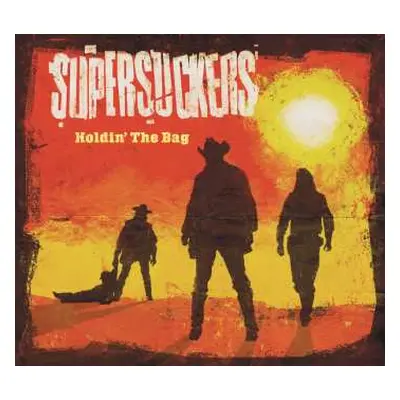 CD Supersuckers: Holdin' The Bag