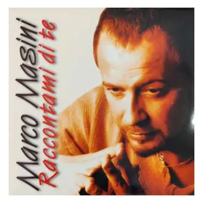 2LP Marco Masini: Raccontami Di Te CLR | LTD | NUM