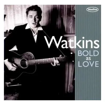 CD Geraint Watkins: Watkins Bold As Love