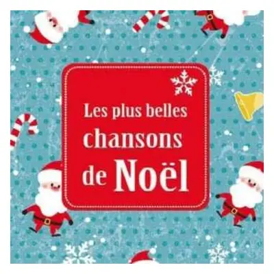 CD Various: Les Plus Belles Chansons De Noël