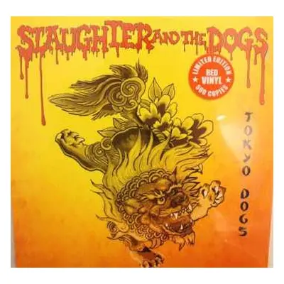 LP Slaughter And The Dogs: Tokyo Dogs LTD