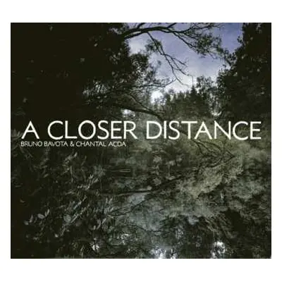 CD Chantal Acda: A Closer Distance