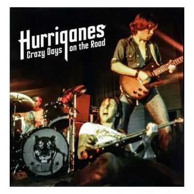 4LP Hurriganes: Crazy Days On The Road