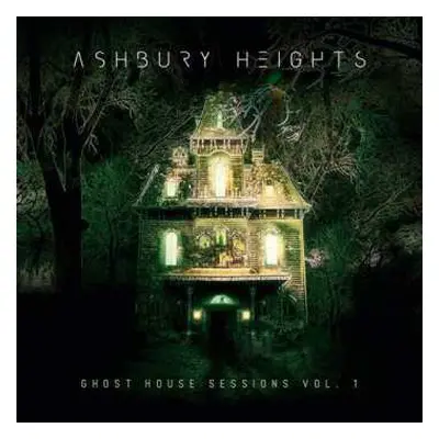 2CD Ashbury Heights: Ghost House Sessions Vol.1