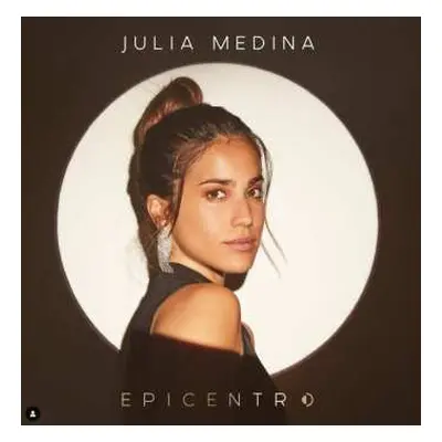 LP Julia Medina: Epicentro