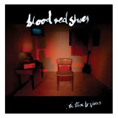 LP Blood Red Shoes: In Time To Voices