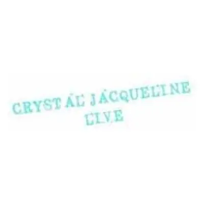 LP Crystal Jacqueline: Crystal Jacqueline Live