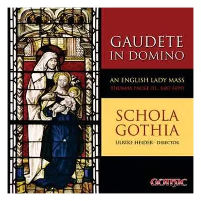 CD Various: Gudete In Domino - An English Lady Mass