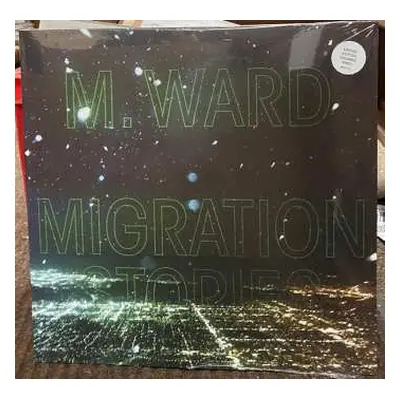 LP M. Ward: Migration Stories CLR