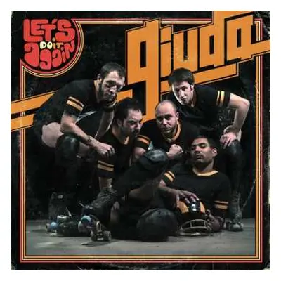 LP Giuda: Let's Do It Again LTD