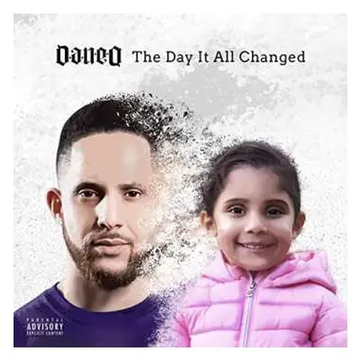 LP Dan-E-O: The Day It All Changed