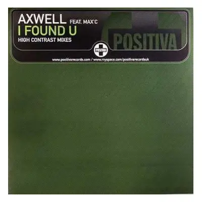 LP Axwell: I Found U (High Contrast Mixes)