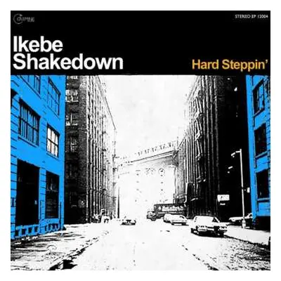 CD Ikebe Shakedown: Hard Steppin'