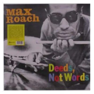 LP Max Roach: Deeds, Not Words CLR | LTD | NUM