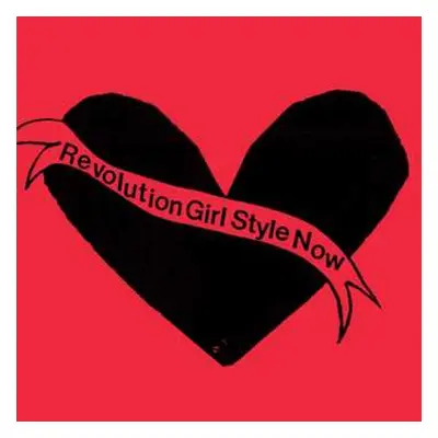 CD Bikini Kill: Revolution Girl Style Now