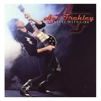 CD Ace Frehley: Greatest Hits Live