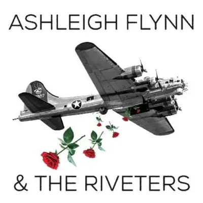 LP Ashleigh Flynn: Ashleigh Flynn & The Riveters