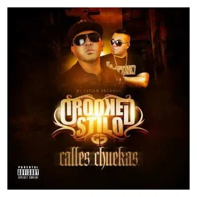 CD Crooked Stilo: Calles Chuekas