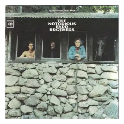 CD The Byrds: The Notorious Byrd Brothers