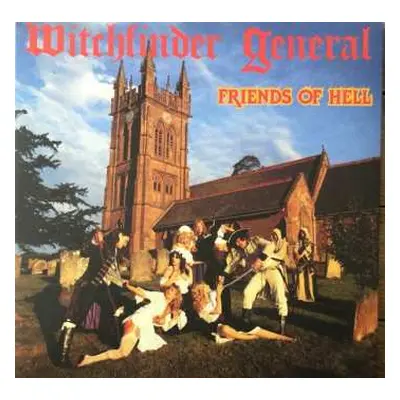 LP Witchfinder General: Friends Of Hell CLR