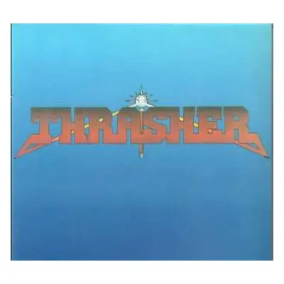 CD Thrasher: Burning At The Speed Of Light