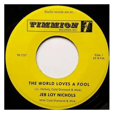 SP Jeb Loy Nichols: The World Loves A Fool