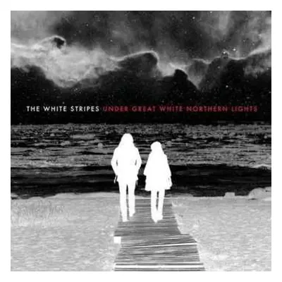 2LP The White Stripes: Under Great White Northern Lights