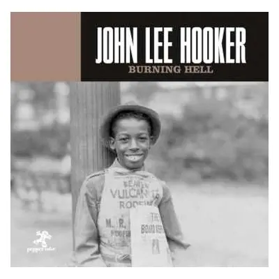 CD John Lee Hooker: Burning Hell