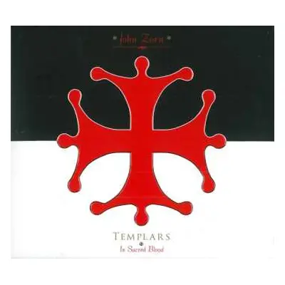 CD John Zorn: Templars - In Sacred Blood