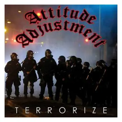 LP Attitude Adjustment: Terrorize LTD | CLR