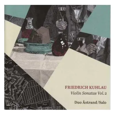 CD Daniel Friedrich Rudolph Kuhlau: Violin Sonatas Vol. 2