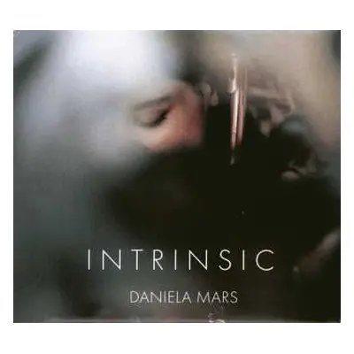 CD Daniela Mars: Intrinsic