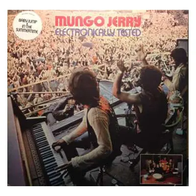 LP Mungo Jerry: Electronically Tested