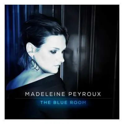 CD Madeleine Peyroux: The Blue Room DIGI